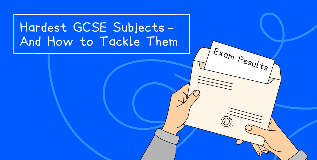 Text "Hardest GCSE Subjects - And How to Tackle Them" with hands holding an envelope labelled "Exam Results" on a blue background.