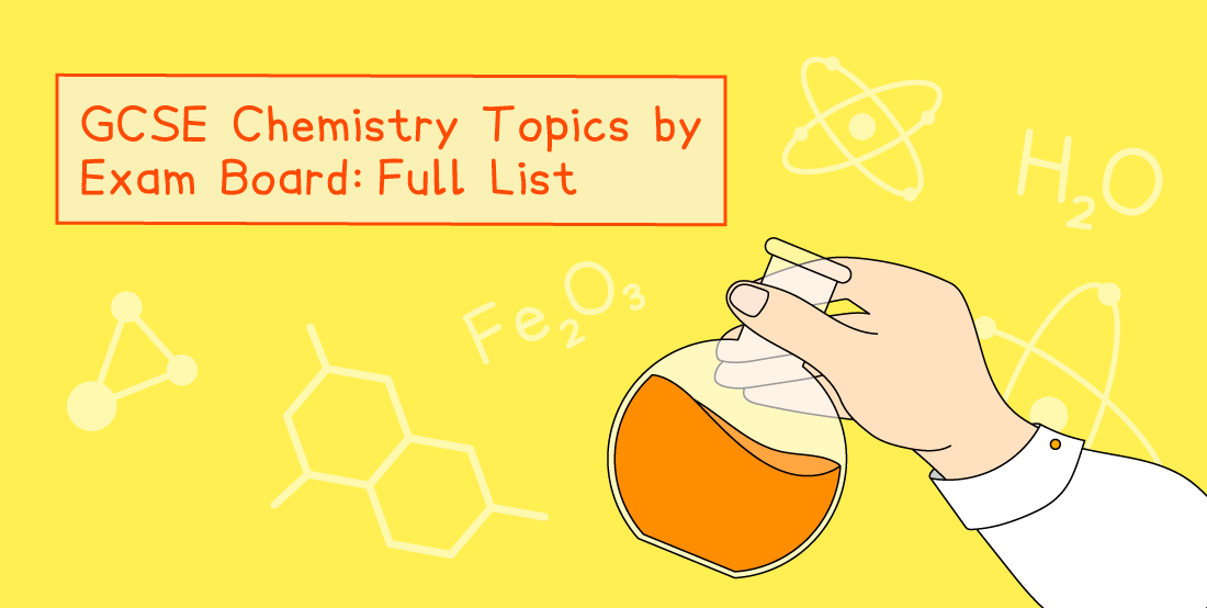 Hand holding an orange liquid in a conical flask on a yellow background with chemistry symbols and "GCSE Chemistry Topics by Exam Board: Full List".