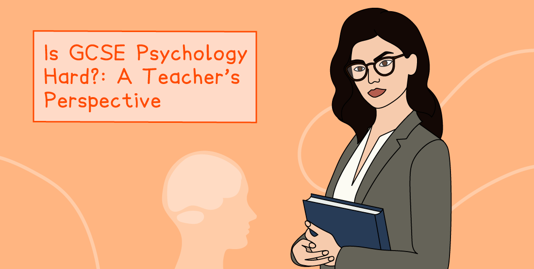 Illustration of a teacher with glasses holding books, next to the text "Is GCSE Psychology Hard?: A Teacher’s Perspective" on a peach background.