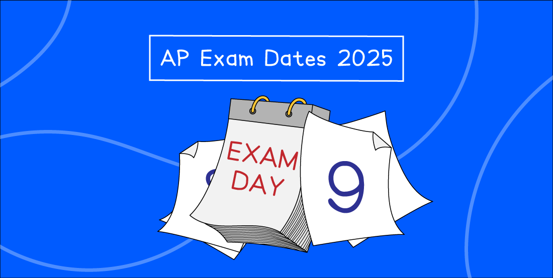 Calendar with "Exam Day" and number 9 pages, under "AP Exam Dates 2025" text, on a blue background with abstract lines.